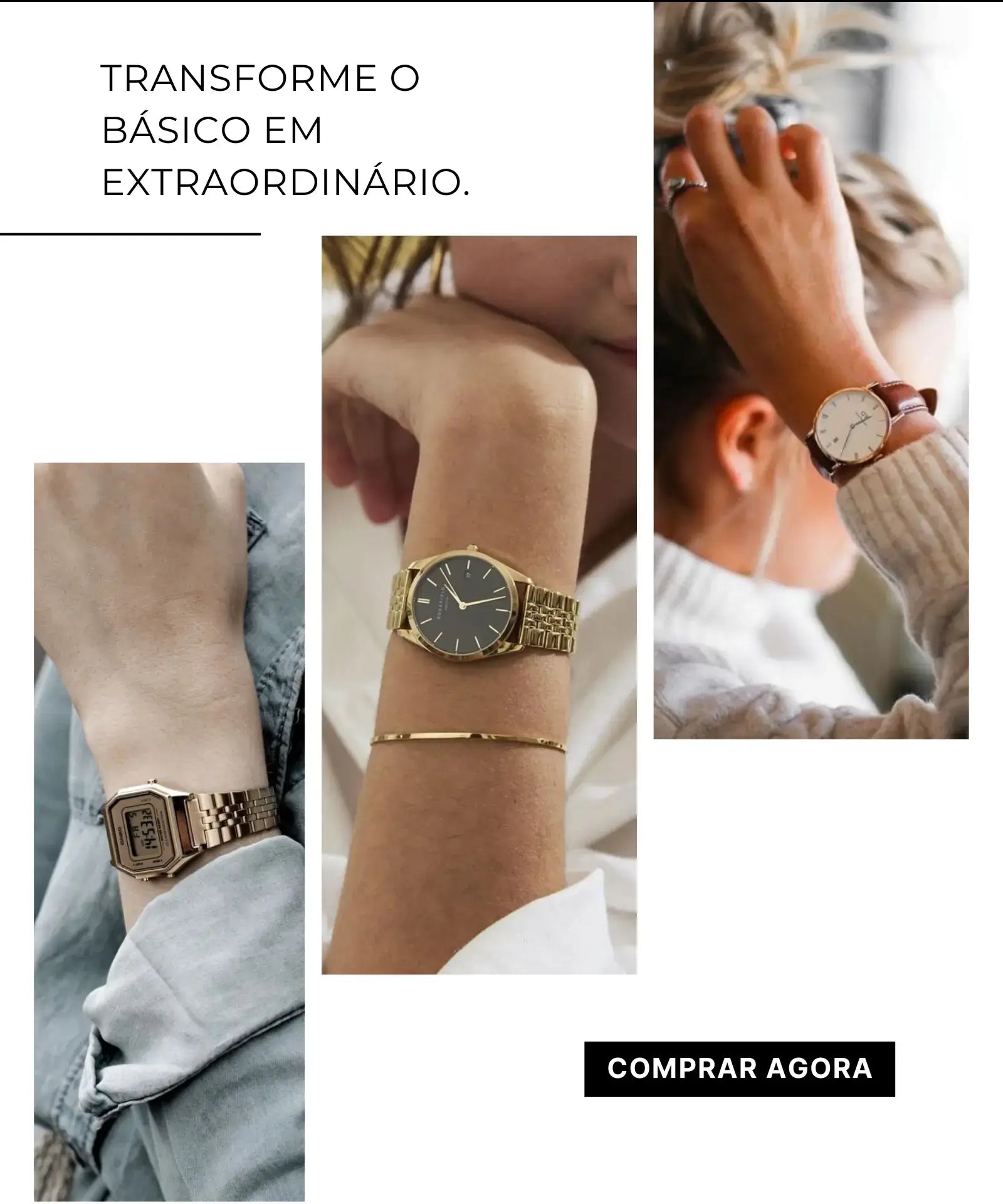 Mulheres usando diversos relógios clássicos Que estão na promoção